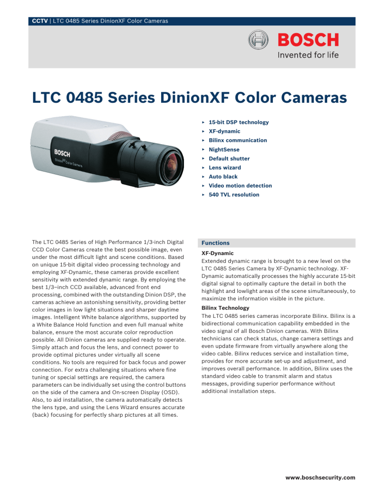 LTC 0485 Series DinionXF Color Cameras LTC 0485 Series DinionXF Color Cameras