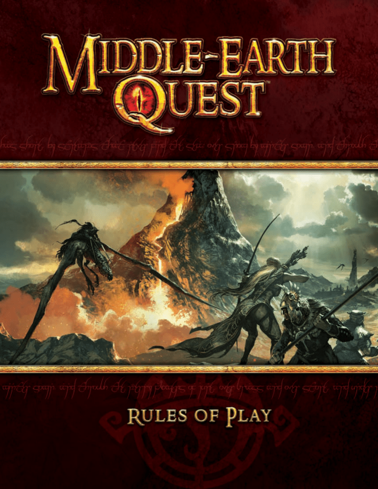 rules for Middle-earth Quest rules for Middle-earth Quest