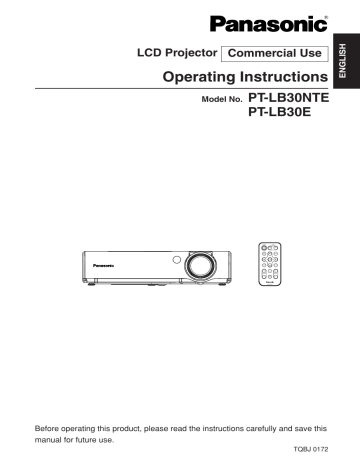 Panasonic PTLB30NTE, PTLB30E Operating instructions Panasonic PTLB30NTE, PTLB30E Operating instructions