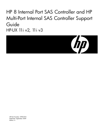 HP 8 Internal Port SAS Controller and HP Multi HP 8 Internal Port SAS Controller and HP Multi