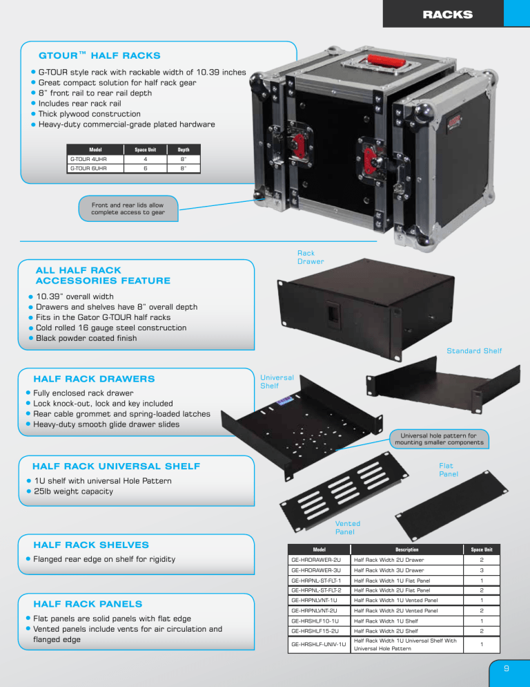 gtour™ half racks all half rack accessories feature half rack drawers gtour™ half racks all half rack accessories feature half rack drawers
