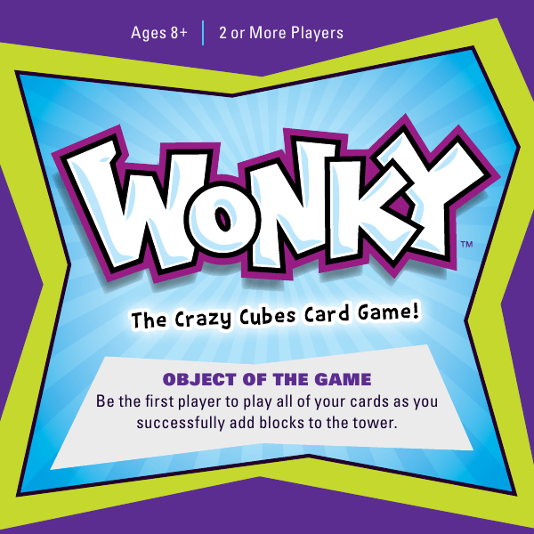 Ages 8+ 2 or More Players OBJECT OF THE GAME Be Ages 8+ 2 or More Players OBJECT OF THE GAME Be