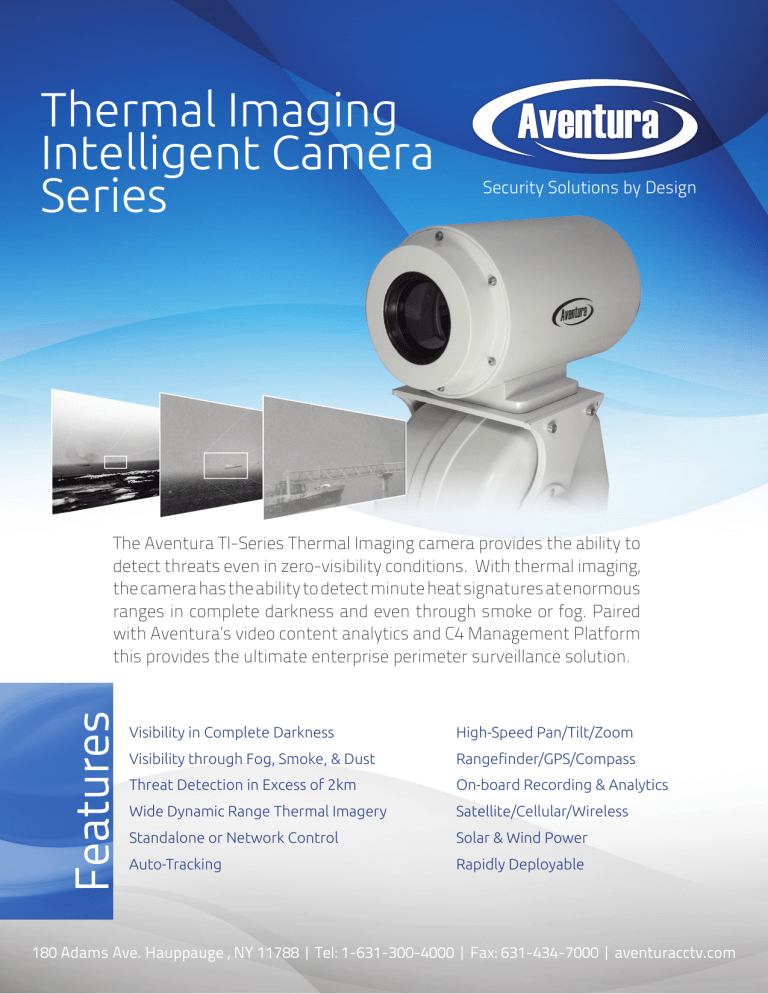 Thermal Imaging Intelligent Camera Series Thermal Imaging Intelligent Camera Series