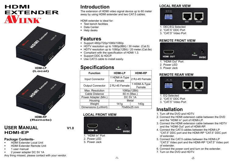HDMI EXTENDER Introduction Features Specifications Installation HDMI EXTENDER Introduction Features Specifications Installation