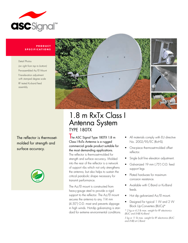 1.8 m RxTx Class I Antenna System 1.8 m RxTx Class I Antenna System