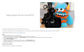 Getting started with the CanonXF305 Getting started with the CanonXF305