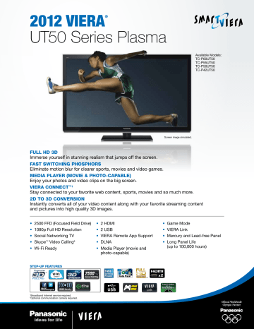 2012 viera® UT50 Series Plasma 2012 viera® UT50 Series Plasma