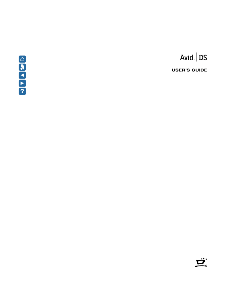 DS - User`s Guide - Avid DS Support Center DS - User`s Guide - Avid DS Support Center