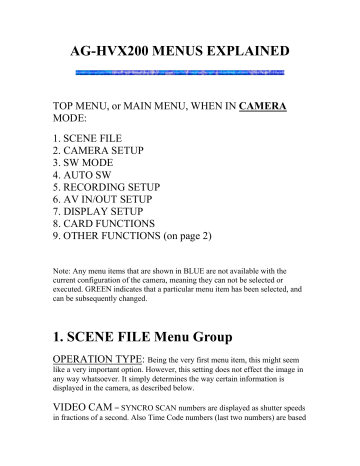 AG-HVX200 MENUS EXPLAINED 1. SCENE FILE Menu AG-HVX200 MENUS EXPLAINED 1. SCENE FILE Menu