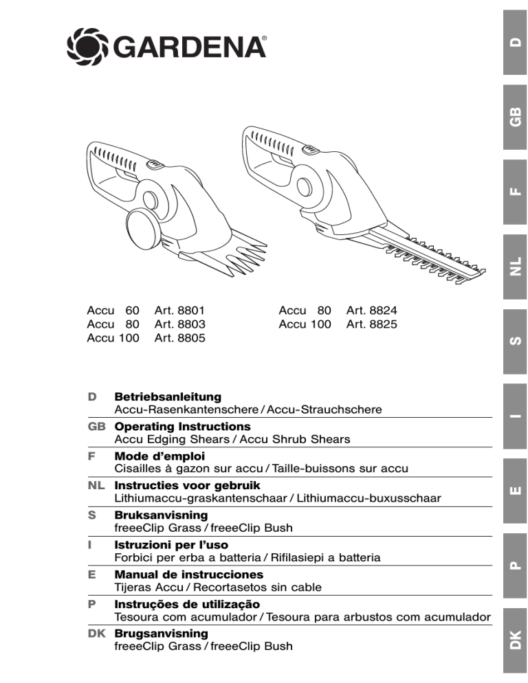 Gardena Accu Edging Shears / Accu Shrub Shears User manual Gardena Accu Edging Shears / Accu Shrub Shears User manual