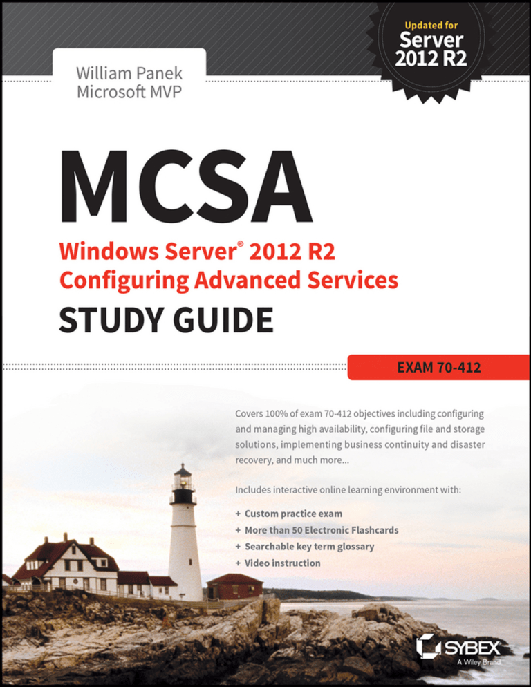 MCSA Windows Server 2012 R2 Configuring Advanced Services MCSA Windows Server 2012 R2 Configuring Advanced Services