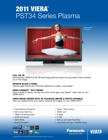 2011 Viera® PST34 Series Plasma 2011 Viera® PST34 Series Plasma