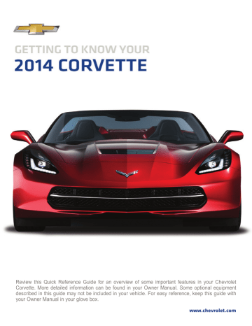 Chevrolet 2014 Corvette Stingray Quick Reference Guide | Manualzz Chevrolet 2014 Corvette Stingray Quick Reference Guide | Manualzz