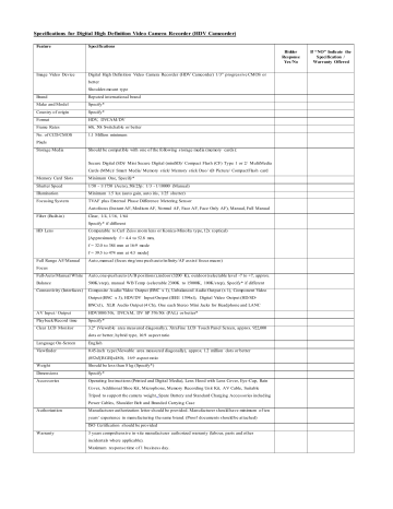 Specifications for Digital High Definition Video Camera Recorder Specifications for Digital High Definition Video Camera Recorder
