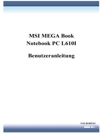 MSI MS-1002 L610 Bedienungsanleitung | Manualzz MSI MS-1002 L610 Bedienungsanleitung | Manualzz