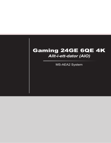 MSI MS-AEA2 Gaming 24 6QE 4K Bruksanvisning | Manualzz MSI MS-AEA2 Gaming 24 6QE 4K Bruksanvisning | Manualzz