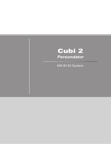 MSI B142 Cubi 2 Bruksanvisning | Manualzz MSI B142 Cubi 2 Bruksanvisning | Manualzz