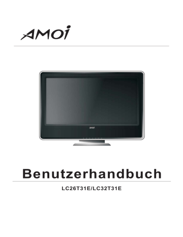 AMOI LC26TE Benutzerhandbuch | Manualzz AMOI LC26TE Benutzerhandbuch | Manualzz