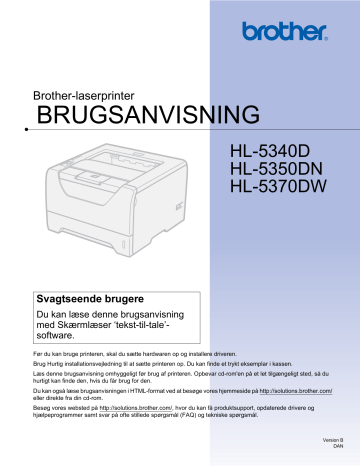 Brother HL-5370DW/HL-5370DWT Monochrome Laser Printer Brugermanual | Manualzz Brother HL-5370DW/HL-5370DWT Monochrome Laser Printer Brugermanual | Manualzz