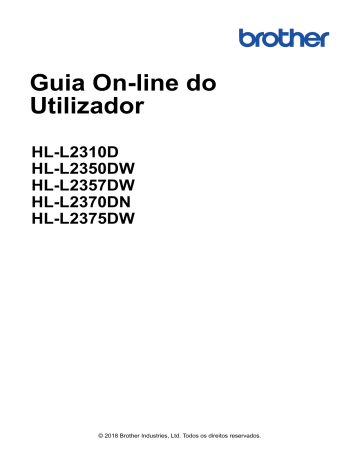 Brother HL-L2325DW Monochrome Laser Printer Manual do usuário | Manualzz Brother HL-L2325DW Monochrome Laser Printer Manual do usuário | Manualzz