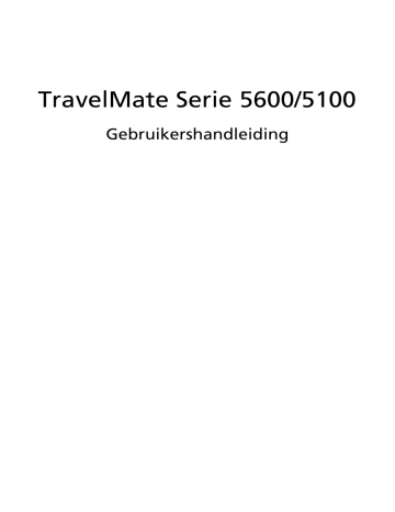 Acer TravelMate 5600 Notebook Handleiding | Manualzz Acer TravelMate 5600 Notebook Handleiding | Manualzz