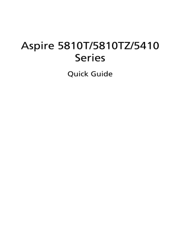 Acer Aspire 5410 Notebook Quick Start Guide | Manualzz Acer Aspire 5410 Notebook Quick Start Guide | Manualzz