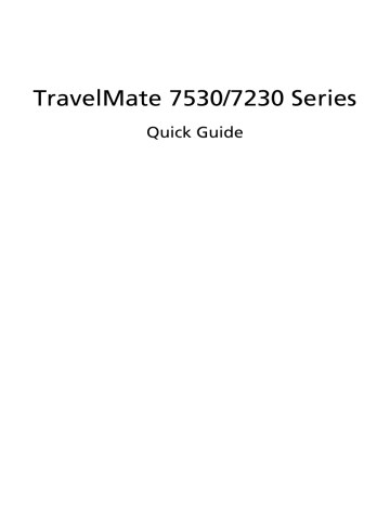 Acer TravelMate 7230 Notebook Quick Guide | Manualzz