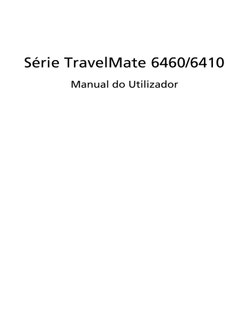 Acer TravelMate 6460 Notebook Manual do usuário | Manualzz Acer TravelMate 6460 Notebook Manual do usuário | Manualzz
