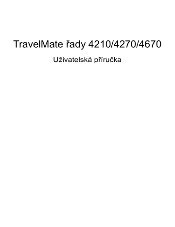 Acer TravelMate 4210 Notebook Používateľská príručka | Manualzz Acer TravelMate 4210 Notebook Používateľská príručka | Manualzz