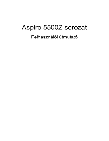 Acer Aspire 5500Z Notebook User Manual | Manualzz Acer Aspire 5500Z Notebook User Manual | Manualzz