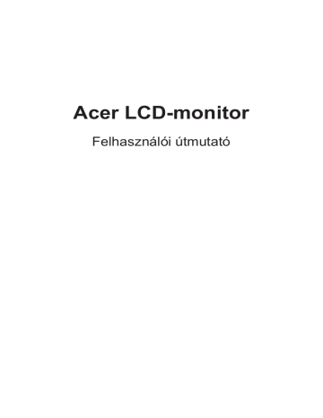 A gyorsmenü használata. Acer XZ321Q | Manualzz A gyorsmenü használata. Acer XZ321Q | Manualzz