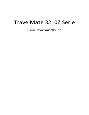 Acer TravelMate 3210Z Notebook Benutzerhandbuch | Manualzz