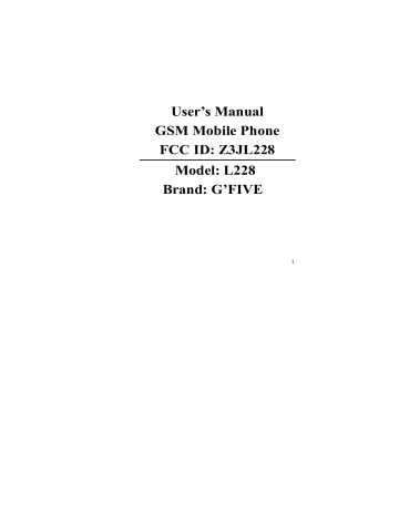 G'FIVE INTERNATIONAL Z3JL228 MobilePhone User Manual | Manualzz G'FIVE INTERNATIONAL Z3JL228 MobilePhone User Manual | Manualzz