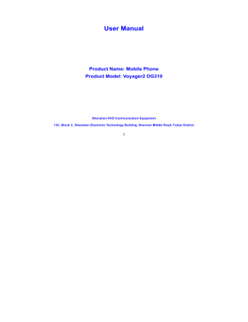 Shenzhen KVD Communication Equipment 2ADTE-DG310 MobilePhone User Manual | Manualzz Shenzhen KVD Communication Equipment 2ADTE-DG310 MobilePhone User Manual | Manualzz