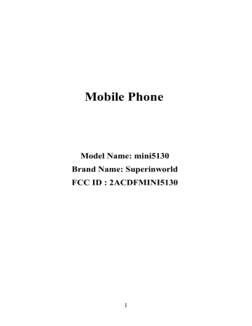 SUPERDIGITAL TECHNOLOGY 2ACDFMINI5130 MobilePhone User Manual | Manualzz SUPERDIGITAL TECHNOLOGY 2ACDFMINI5130 MobilePhone User Manual | Manualzz