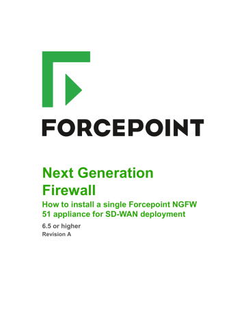 Forcepoint NGFW 51 Installation Instructions Manual | Manualzz Forcepoint NGFW 51 Installation Instructions Manual | Manualzz