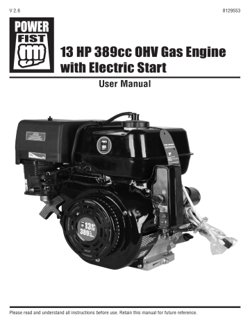 Power Fist 13 HP 389cc OHV Gas Engine, 8129553 User Manual | Manualzz