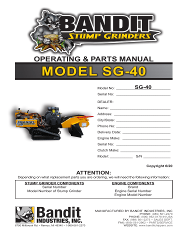 Bandit SG-40 Operating & Parts Manual | Manualzz Bandit SG-40 Operating & Parts Manual | Manualzz