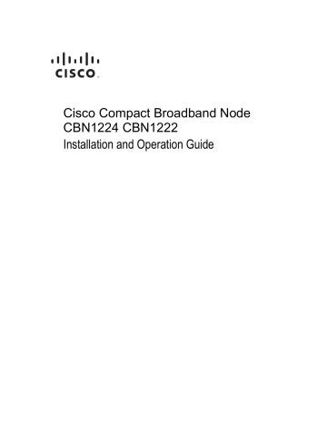 Cisco Compact Reverse Transmitters 9008x with FP, DFB or CWDM Lasers Broadband Node Installation and Operation Guide | Manualzz Cisco Compact Reverse Transmitters 9008x with FP, DFB or CWDM Lasers Broadband Node Installation and Operation Guide | Manualzz