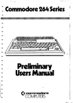 Commodore Computers 264 Series Preliminary User's Manual