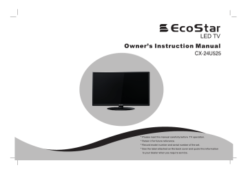 ECOSTAR CX-24U525 Owner's Instruction Manual | Manualzz ECOSTAR CX-24U525 Owner's Instruction Manual | Manualzz