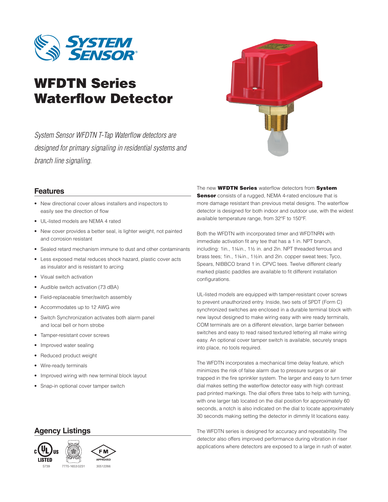 ***NEW*** SYSTEM SENSOR WFDTN T-TAP WATERFLOW DETECTOR S010747014  1" NPT BRASS 