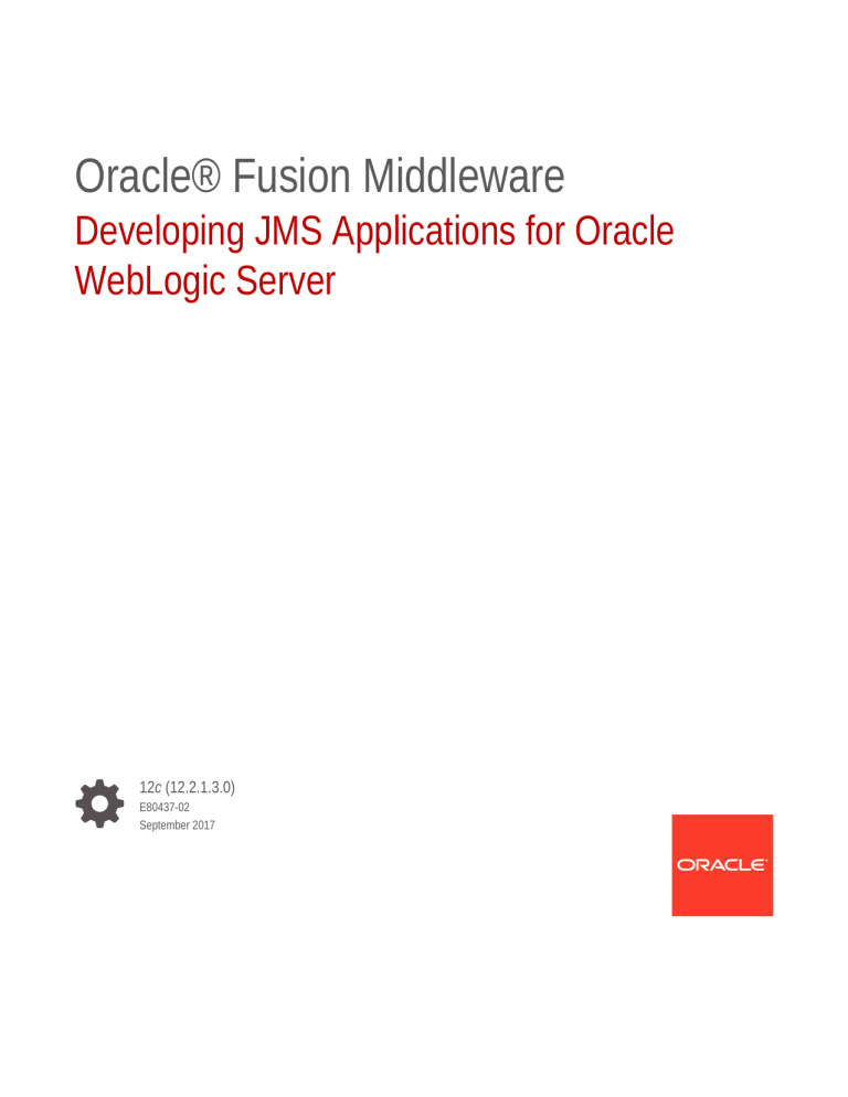 Developing Jms Applications For Oracle Weblogic Server Manualzz