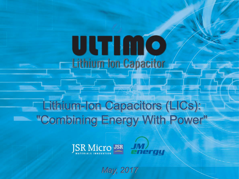 Lithium Ion Capacitors Lics Combining Energy Manualzz