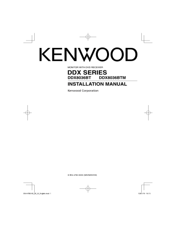 Kenwood DDX8036BTM Car Video System Installation manual | Manualzz