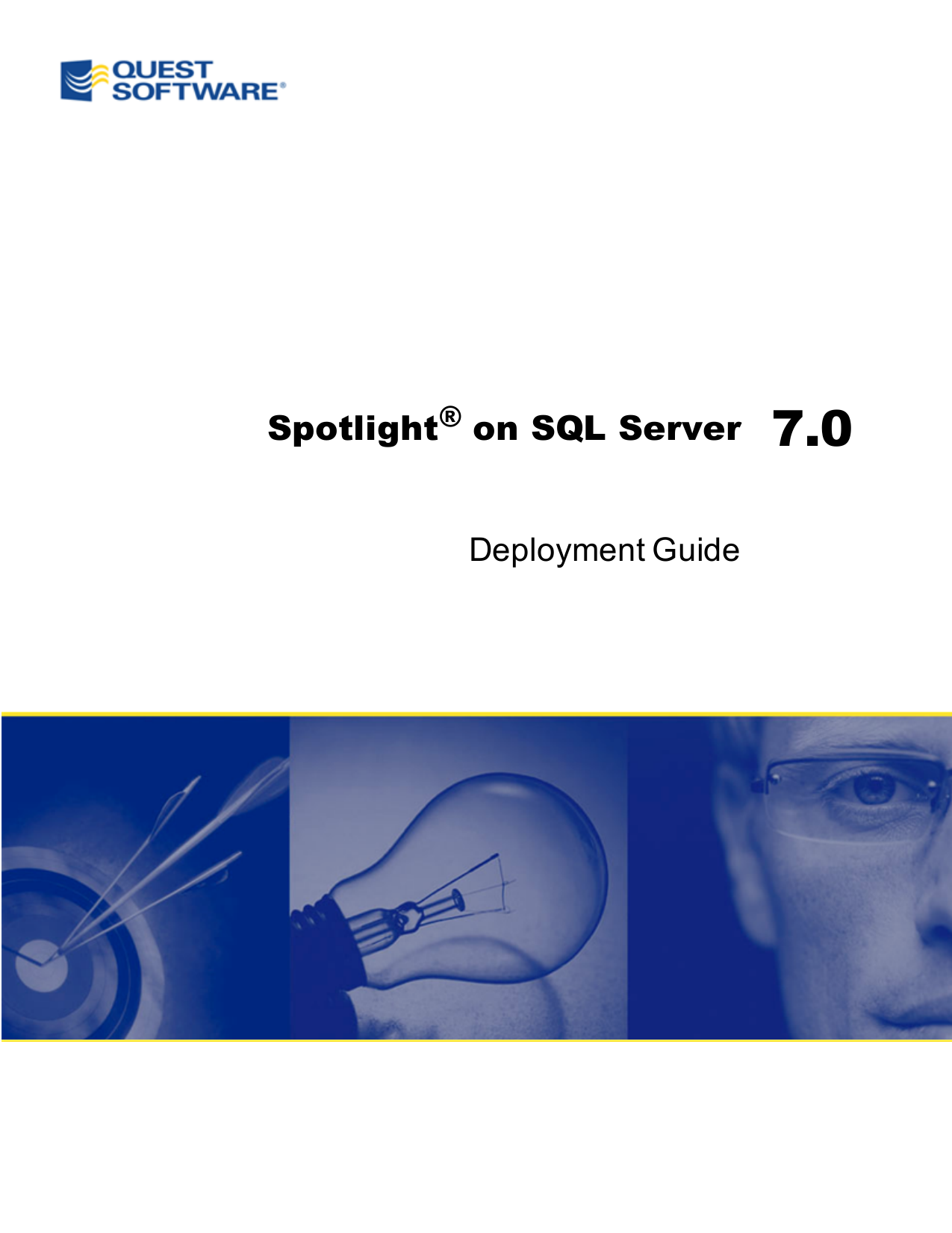Spotlight on SQL Server Deployment Guide Manualzz