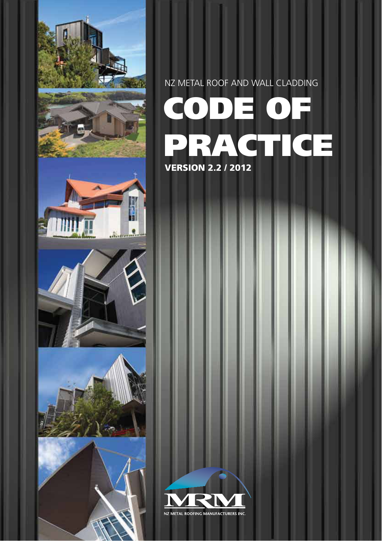 Nz Metal Roof And Wall Cladding Code Of Practice Manualzz