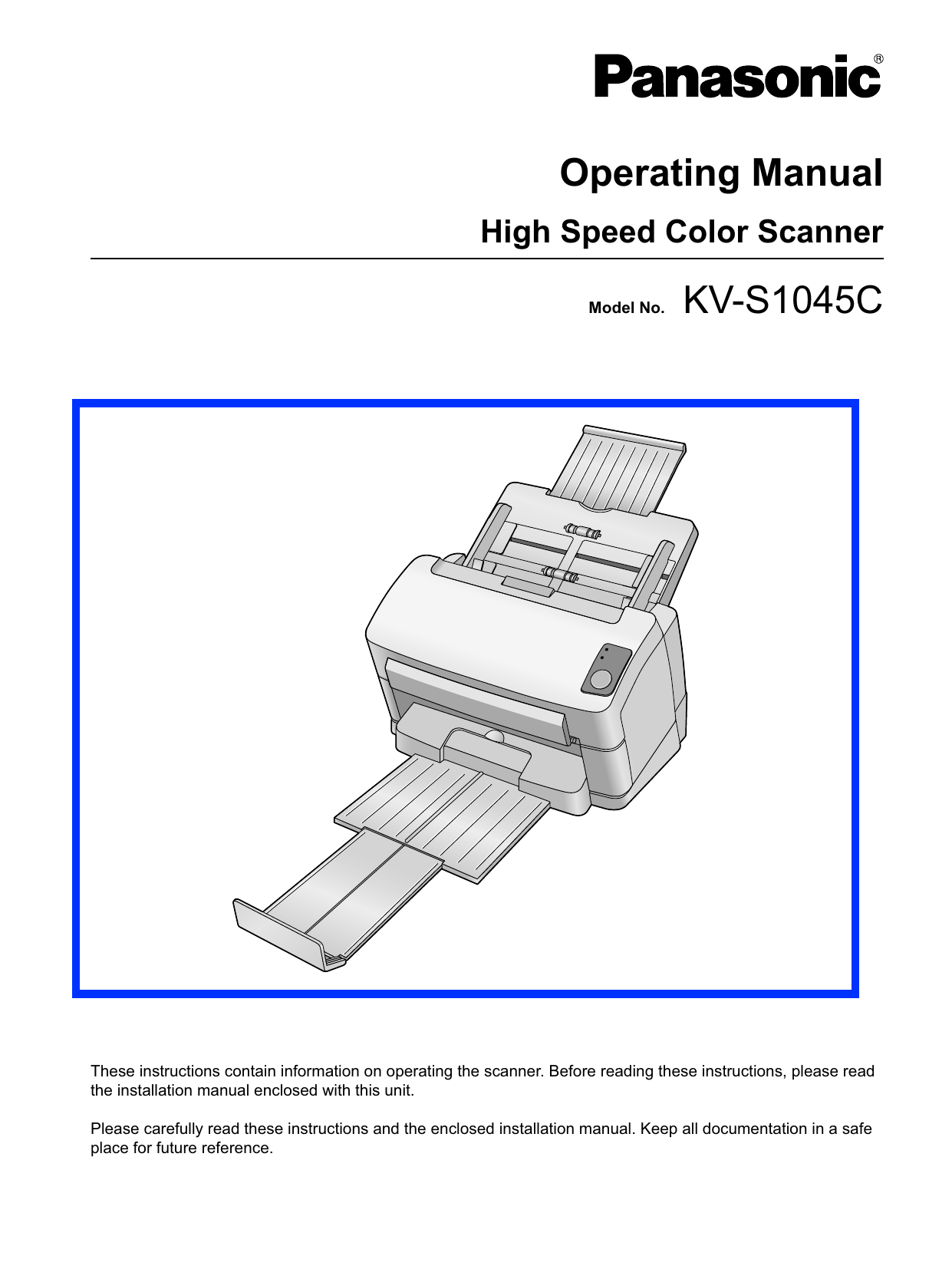 Сканер инструкция. Panasonic KV-s1045c. Operating manual. Панасоник как сканировать. Конверт для сканера Панасоник чтобы сканировать документы.