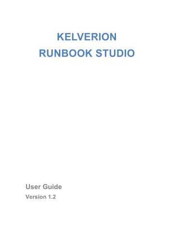 Kelverion Runbook Studio 1.2, User Guide | Manualzz