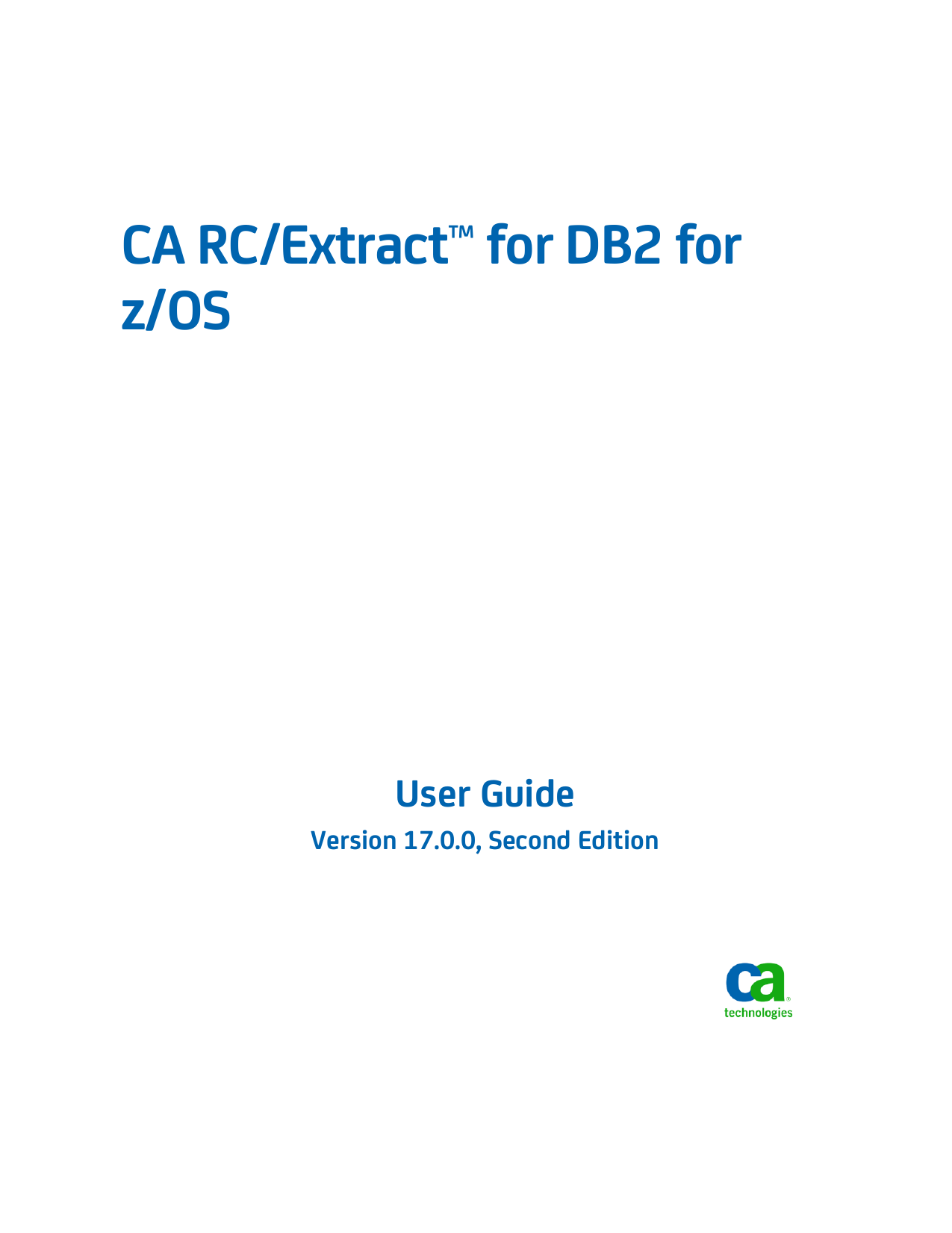 CA RC/Extract for DB2 for z/OS User Guide Manualzz